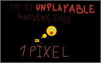 UNPLAYABLE
